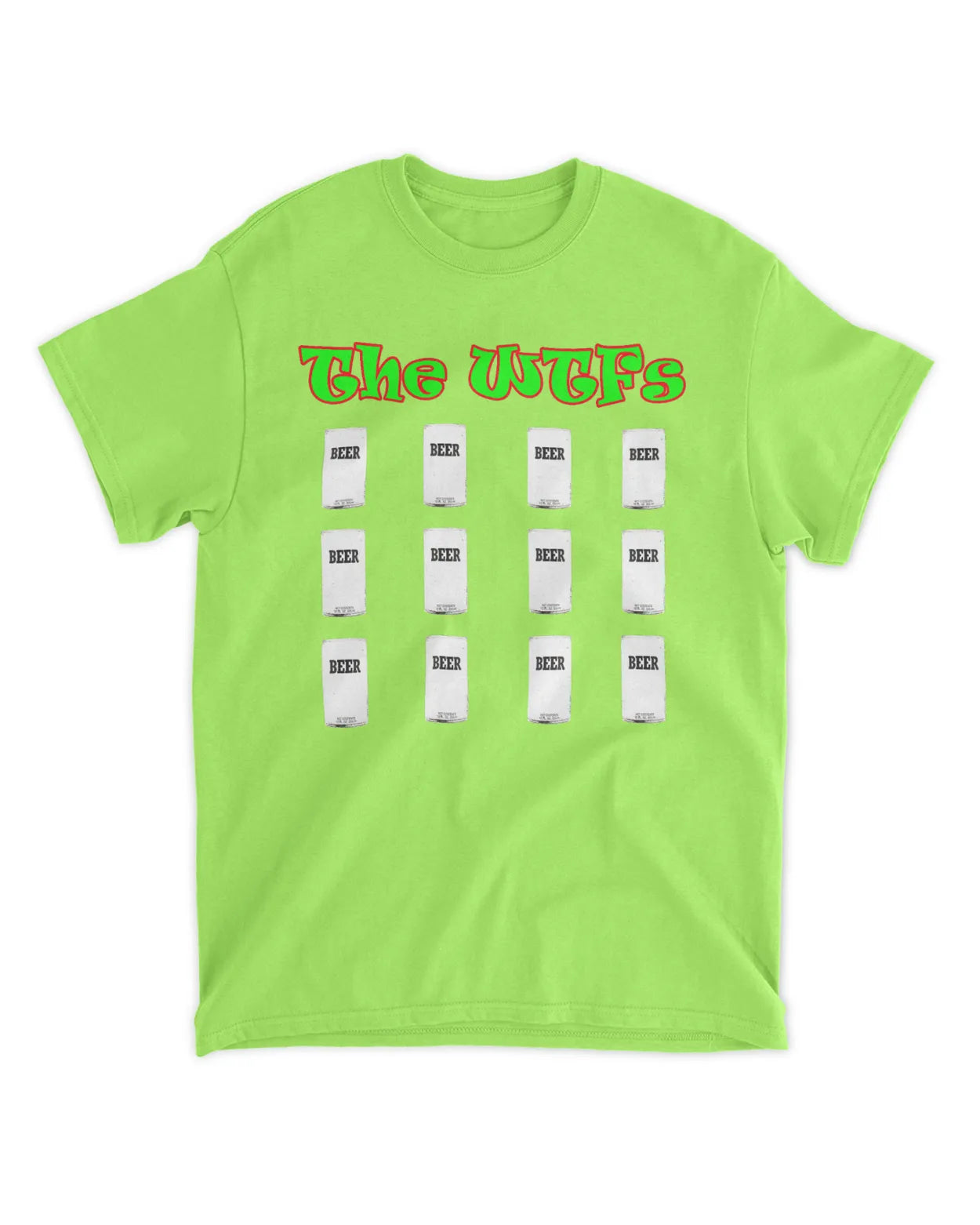 The WTFs 12 Beers Tee