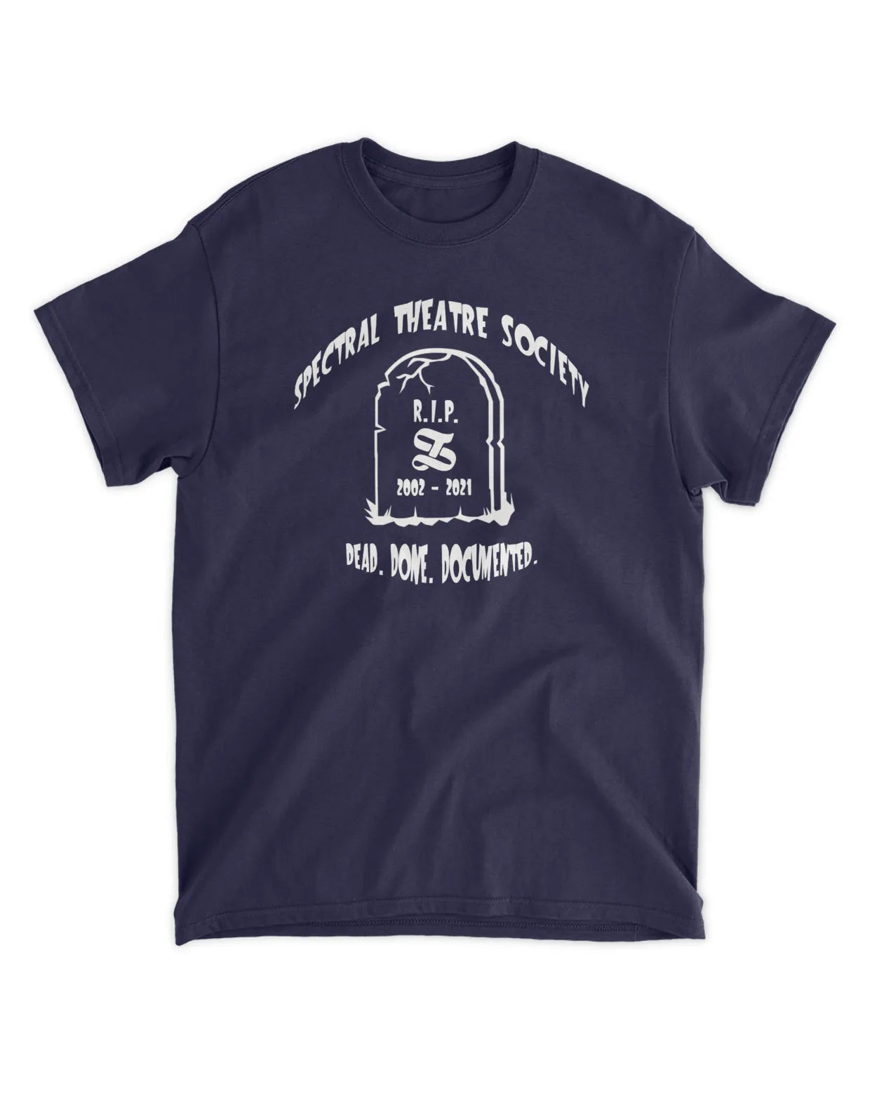 Dead. Done. Documented Tee