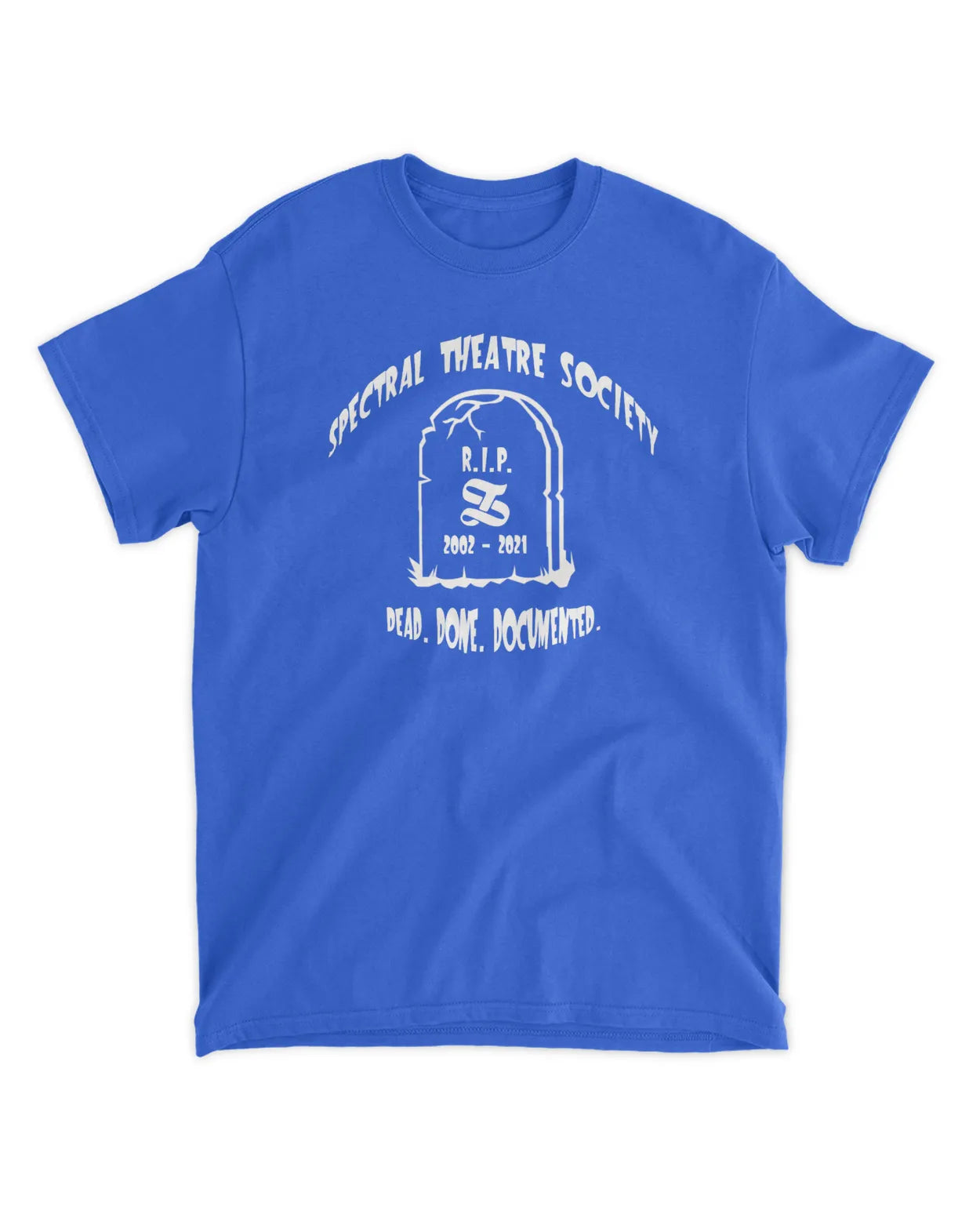Dead. Done. Documented Tee